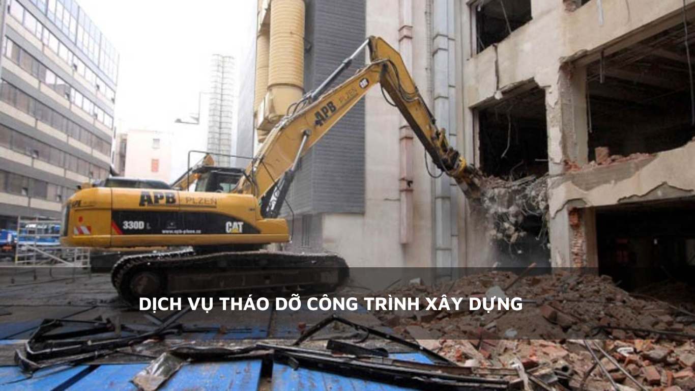 Dịch vụ tháo dỡ công trình xây dựng