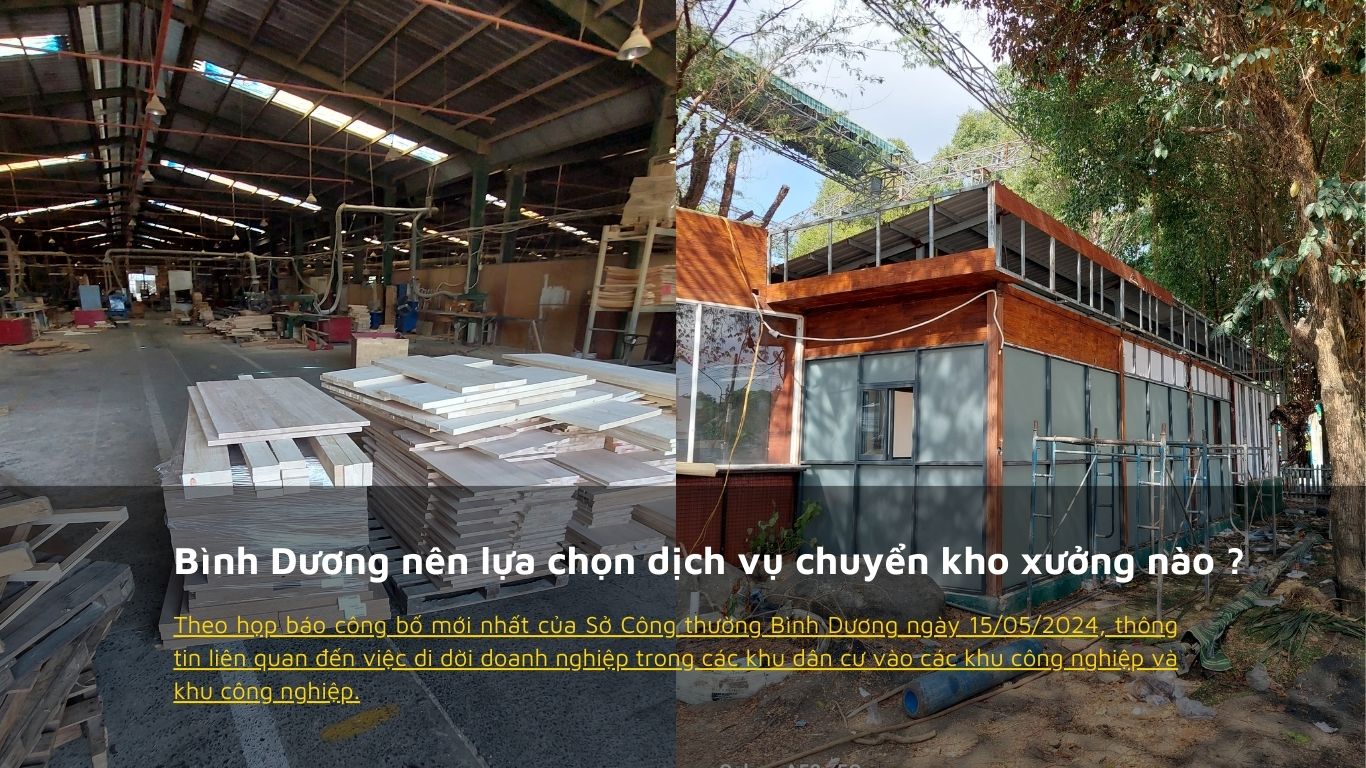 Bình Dương nên lựa chọn dịch vụ chuyển xưởng nào ?