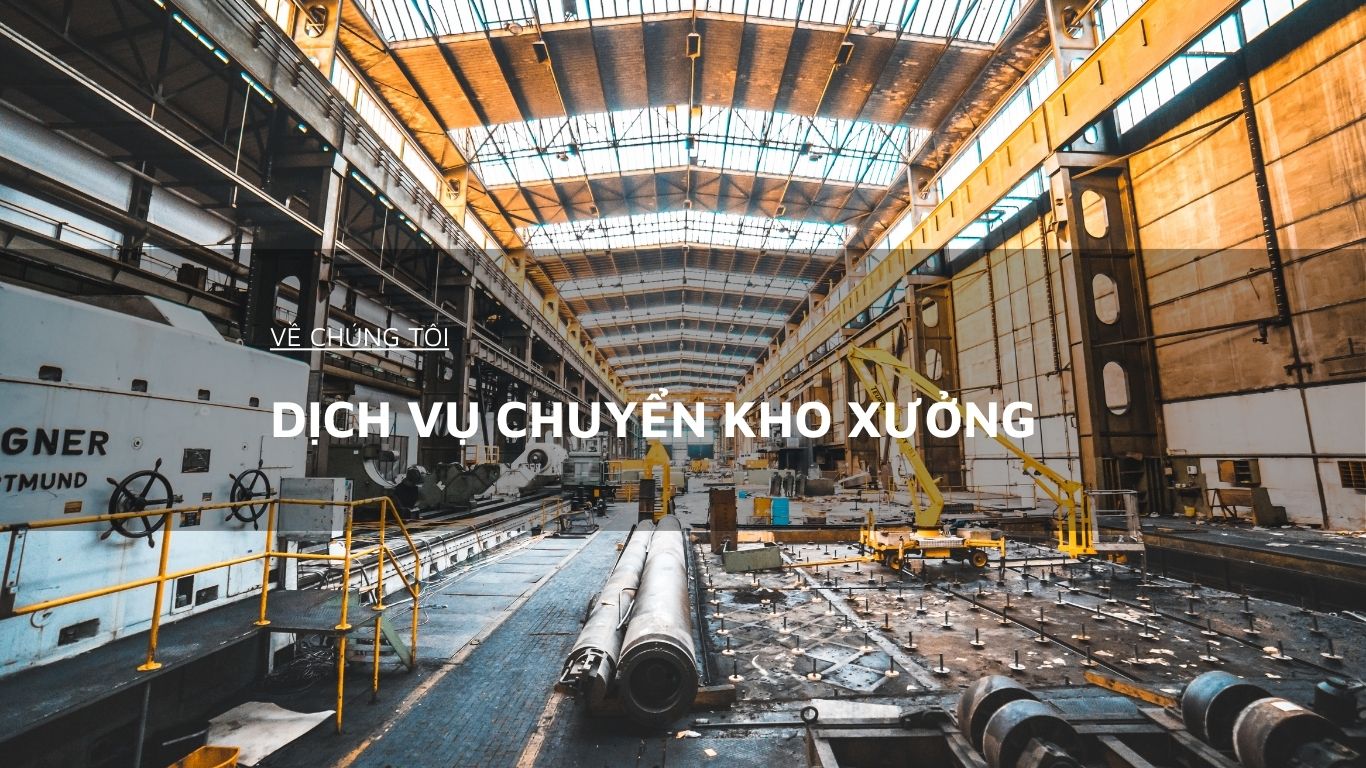 Về dịch vụ chuyển kho xưởng